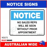 NOTICE SIGN - NS075 - NO SALES REPS WILL BE SEEN WITHOUT PRIOR APPOINTMENT